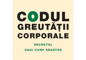 Codul greutatii corporale. Secretul unui corp sanatos - Jason Fung