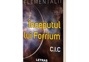 Elementalii - Volumul 1 - Inceputul lui Forrium