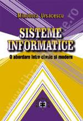 Sisteme informatice - Minodora Ursacescu