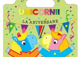 Unicornii - La aniversare (Coloreaza si lipeste)