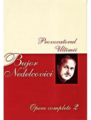 Opere complete Volumul 2 - Bujor Nedelcovici