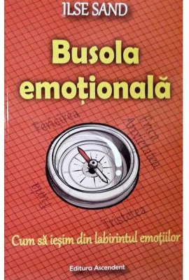 Busola emotionala - Ilse Sand