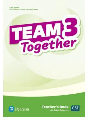 Team Together 3 Teacher's Book with Digital Resources Pack - Lucy Norris
