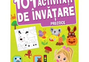 101 activitati de invatare precoce