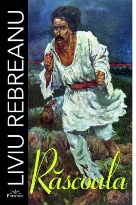 Rascoala - Liviu Rebreanu