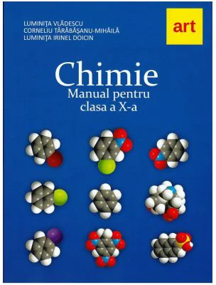 Chimie. Manual pentru clasa a 10-a - Luminita Irinel Doicin