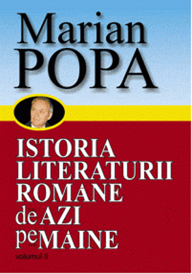 Istoria Literaturii romane de azi pe maine, 2 volume