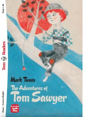The Adventures of Tom Sawyer - Mark Twain