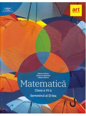 Clubul Matematicienilor. Culegere de Matematica pentru clasa a 6-a, semestrul 2 - Marius Perianu