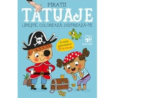 Tatuaje. Piratii. Lipeste, coloreaza, distreaza-te
