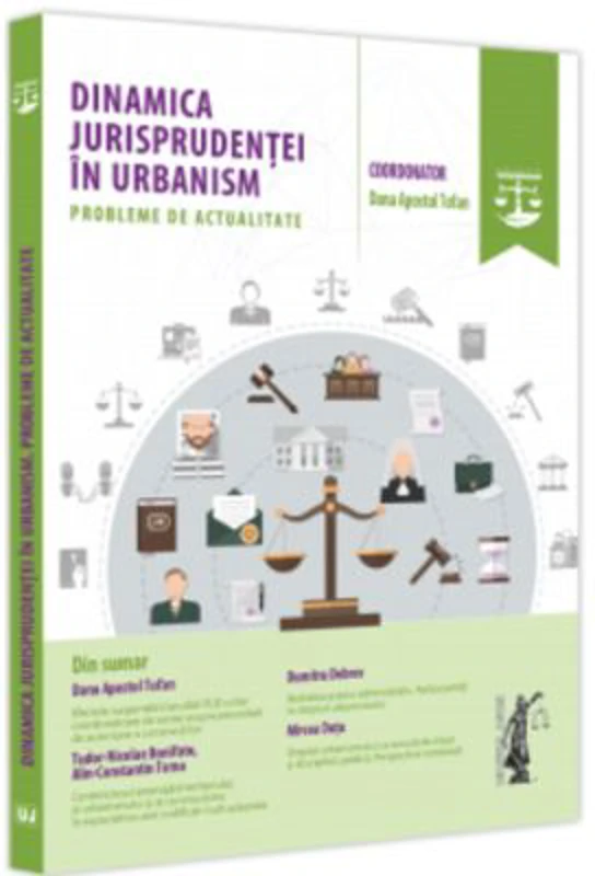 Dinamica jurisprudentei in urbanism. Probleme de actualitate
