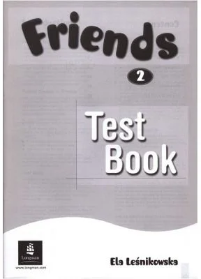 Friends Level 2 Test Book - Ela Lesnikowska