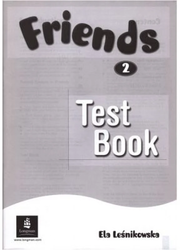 Friends Level 2 Test Book - Ela Lesnikowska