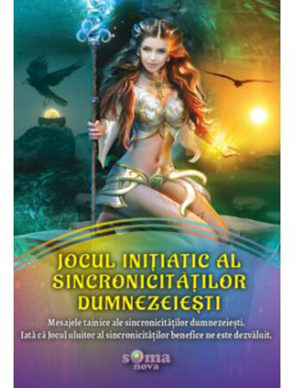 Jocul Initiatic al Sincronicitatilor Dumnezeiesti