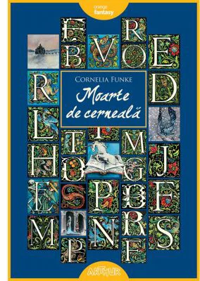 Lumea de cerneala #3. Moarte de cerneala