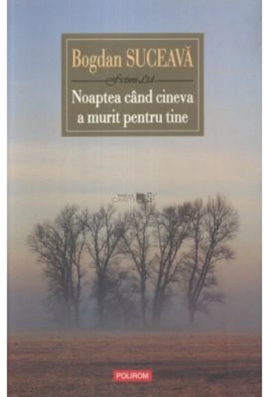 Noaptea cand cineva a murit pentru tine - Bogdan Suceava