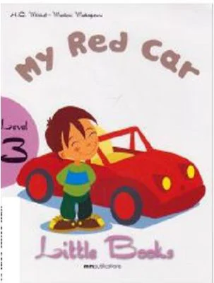 Little Books. My red car, level 3 reader with CD - H. Q. Mitchell, Marileni Malkogianni