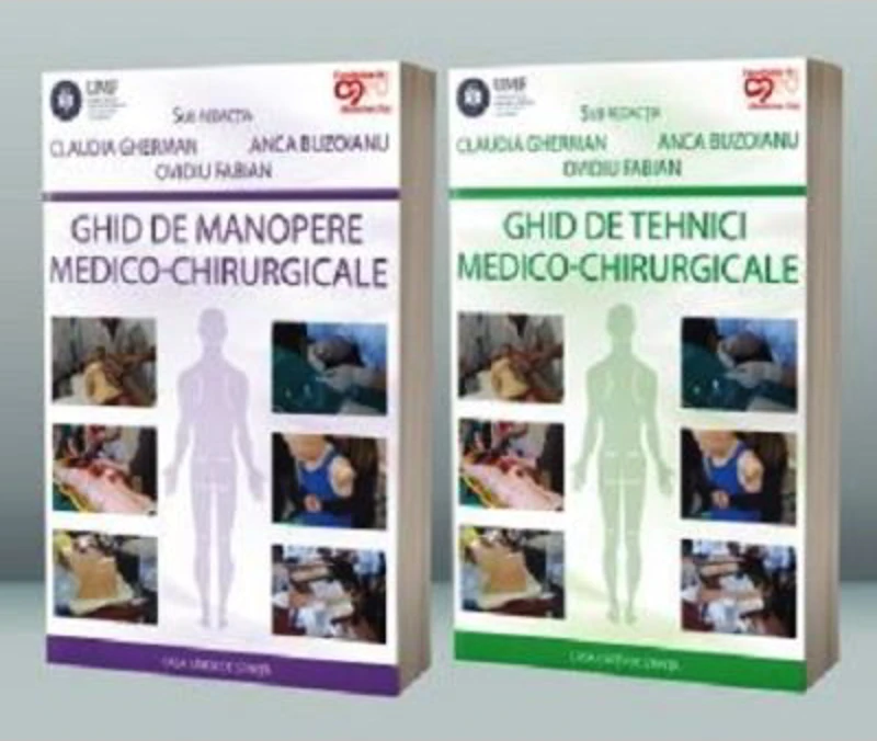 SET: „Ghid de tehnici medico-chirurgicale” si „Ghid de manopere medico-chirurgicale” - Claudia Gherman