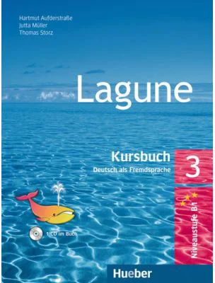 Lagune 3 Kursbuch mit Audio-CD - Hartmut Aufderstrasse, Jutta Muller, Thomas Storz
