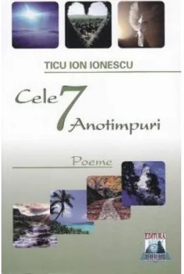 Cele 7 Anotimpuri - Ion Ionescu Ticu