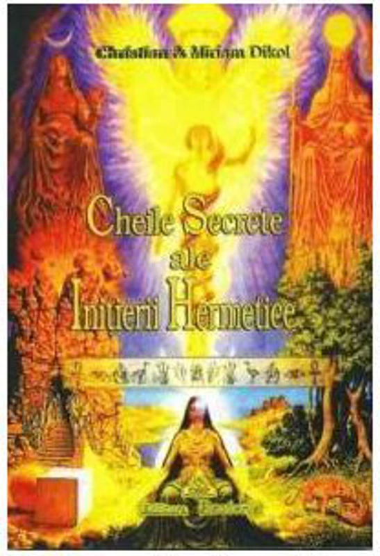 Cheile secrete ale initierii hermetice