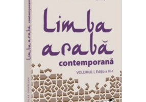 Limba araba contemporana. Vol. 1 Editia a 3-a - Nicolae Dobrisan