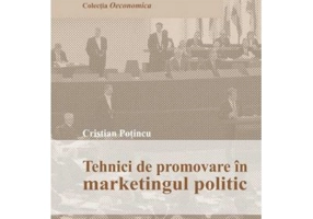 Tehnici de promovare in marketingul politic