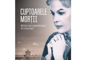 Cuptoarele mortii. Marturia unei supravietuitoare de la Auschwitz - Olga Lengyel