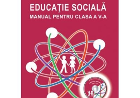 Educatie Sociala. Manual pentru clasa a 5-a