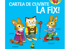 Cartea de cuvinte La Fix - Richard Scarry