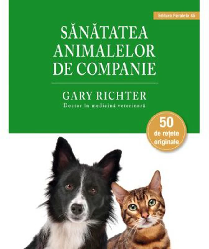 Sanatatea animalelor de companie - Gary Richter