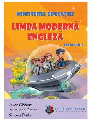Manual de limba engleza Clasa a 3-a - Alice Gibbons