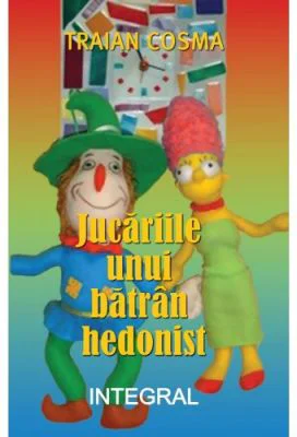 Jucariile unui batran hedonist