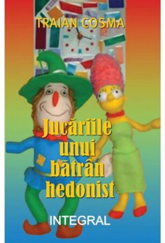 Jucariile unui batran hedonist