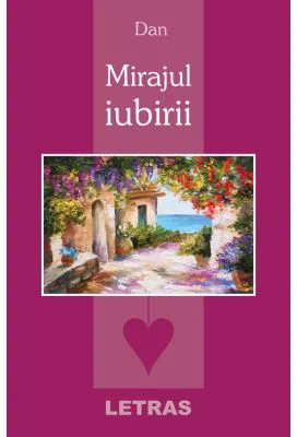 Mirajul iubirii