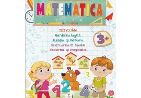 Matematica. Activitati prescolare 3 ani+