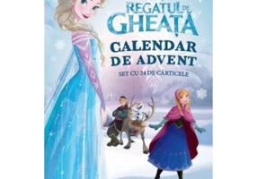 Calendar de advent. Regatul de gheata - 24 de povesti in asteptarea lui Mos Craciun (Colectia Disney)