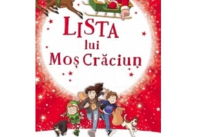 Lista lui Mos Craciun. Vor salva Craciunul la timp? - Kieran Crowley