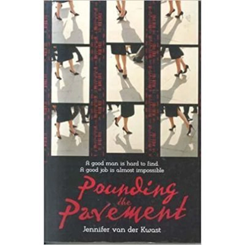Pounding the Pavement - Jennifer Van Der Kwast