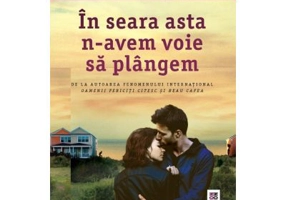 In seara asta n-avem voie sa plangem - Agnes Martin-Lugand