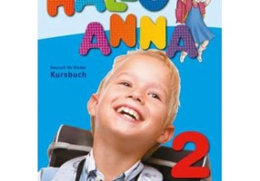 Hallo Anna 2. Lehrbuch mit 2 Audio-CDs. Deutsch für Kinder - Olga Swerlova
