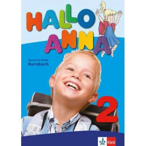 Hallo Anna 2. Lehrbuch mit 2 Audio-CDs. Deutsch für Kinder - Olga Swerlova