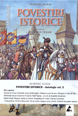 Povestiri istorice volumul 2 - Dumitru Almas