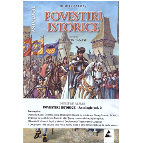 Povestiri istorice volumul 2 - Dumitru Almas