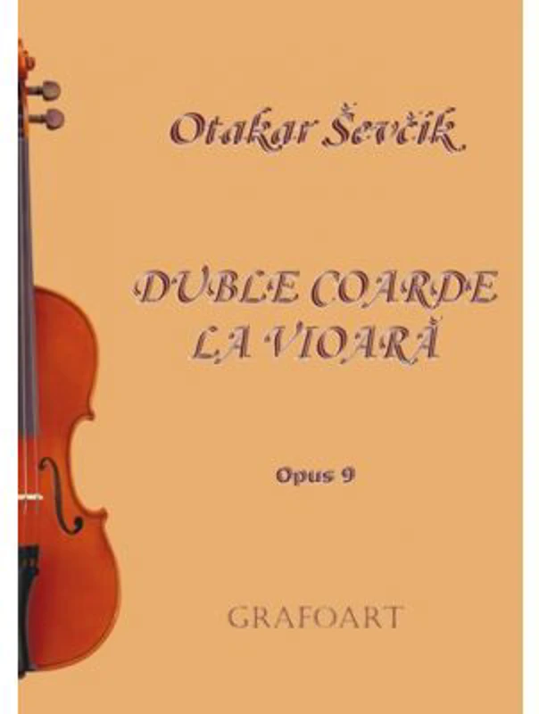 Duble coarde la vioara. Opus 9 - Otakar Sevcik