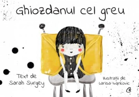 Ghiozdanul cel greu - Sarah Surgey