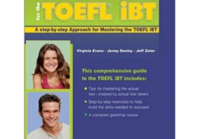 Curs de limba engleza TOEFL iBT Manualul elevului - Virginia Evans