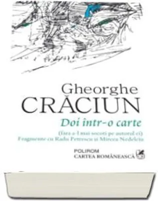 Doi intr-o carte (fara a-l mai socoti pe autorul ei) - Gheorghe Craciun