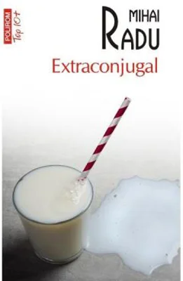 Extraconjugal - Mihai Radu