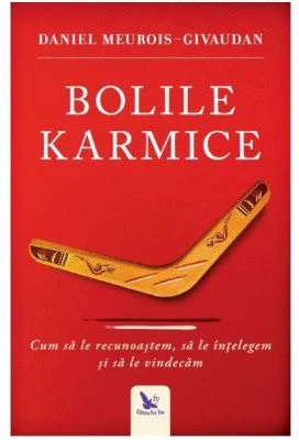 Bolile Karmice - Daniel Meurois